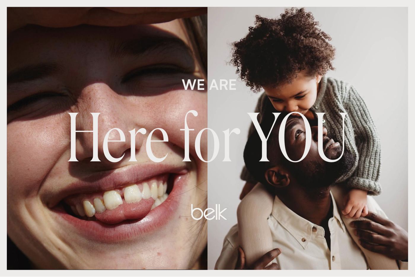 We are here for you