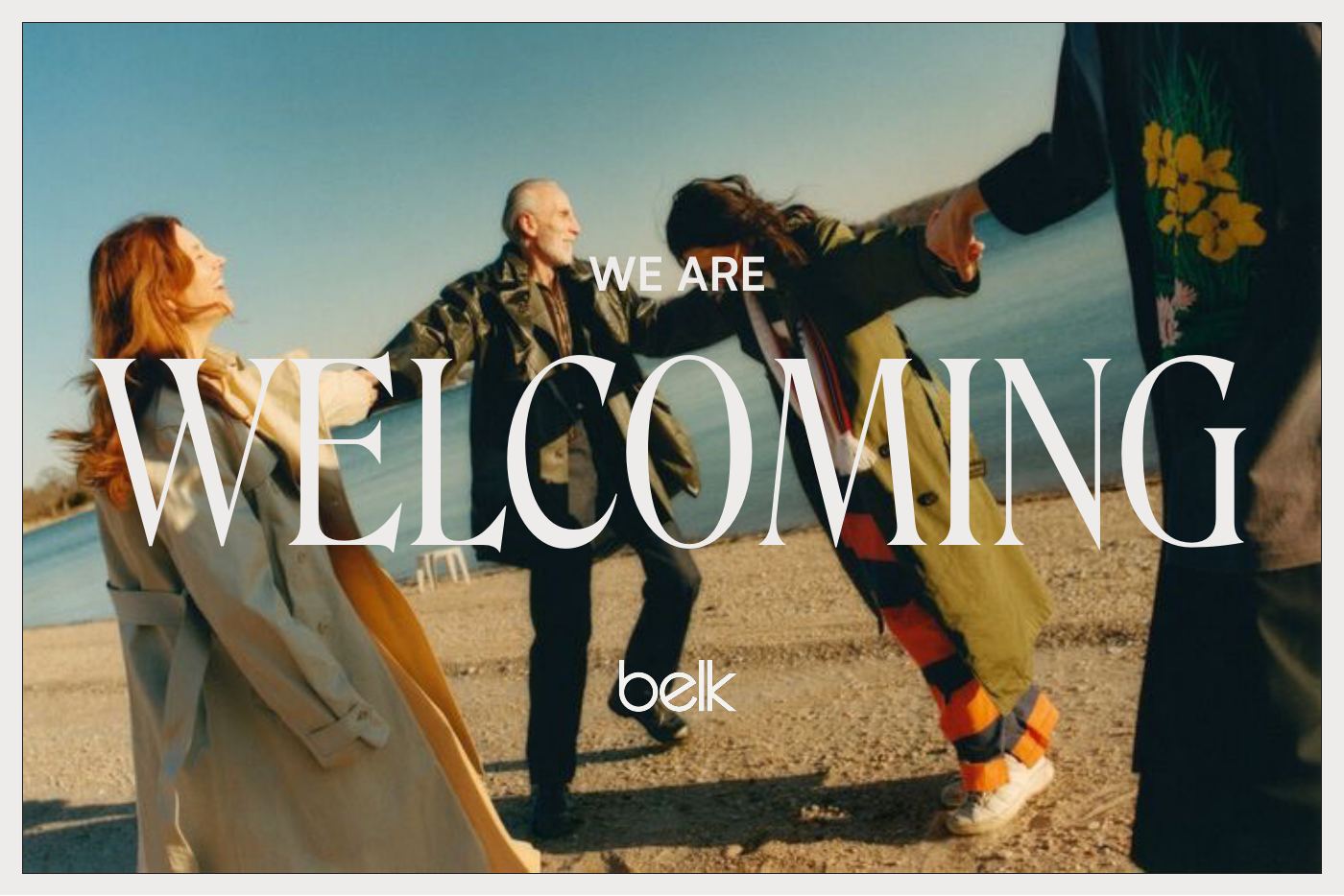We are welcoming